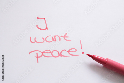 I want peace