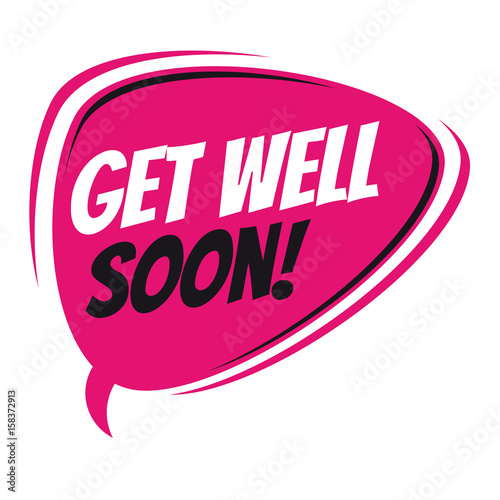 get well soon retro speech balloon