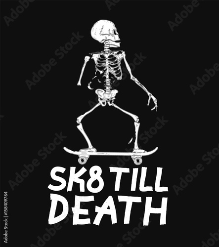 Skate till death concept design print poster for t-shirt. Vector vintage character illustration