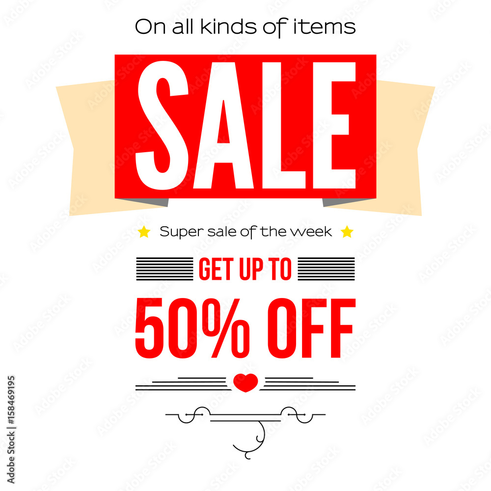 Fototapeta premium Sale vintage text banner. Ready to print and use in advertising of products and the best deals composition. Selling banner on a white background with fifty percent discount.