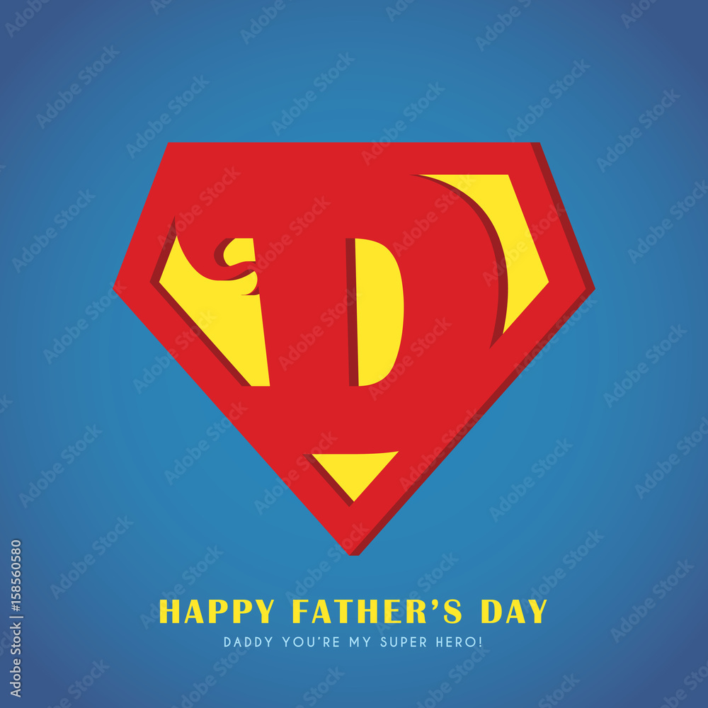 Happy Father's Day. Super Dad icon or symbol isolated on blue ...