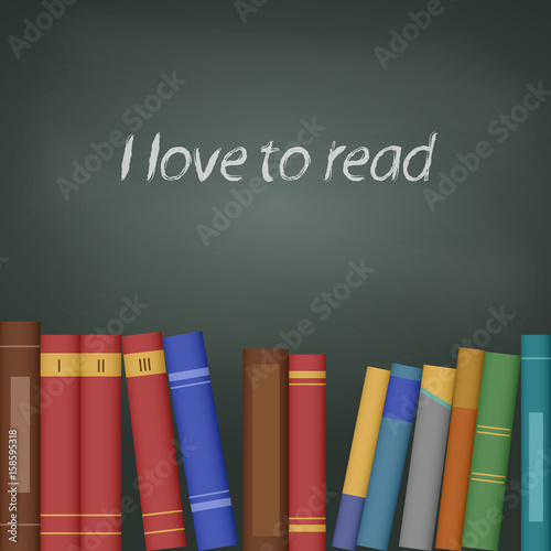 Colorful books on the background of a school board. Education and reading concept. Vector illustration