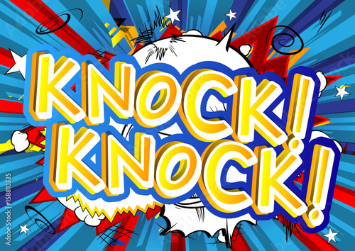Knock! Knock! - Vector illustrated comic book style expression.