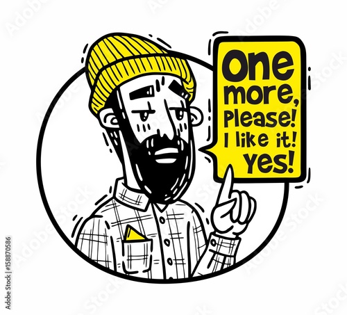 Bearded hipster in a hat points finger up and says one more please yellow