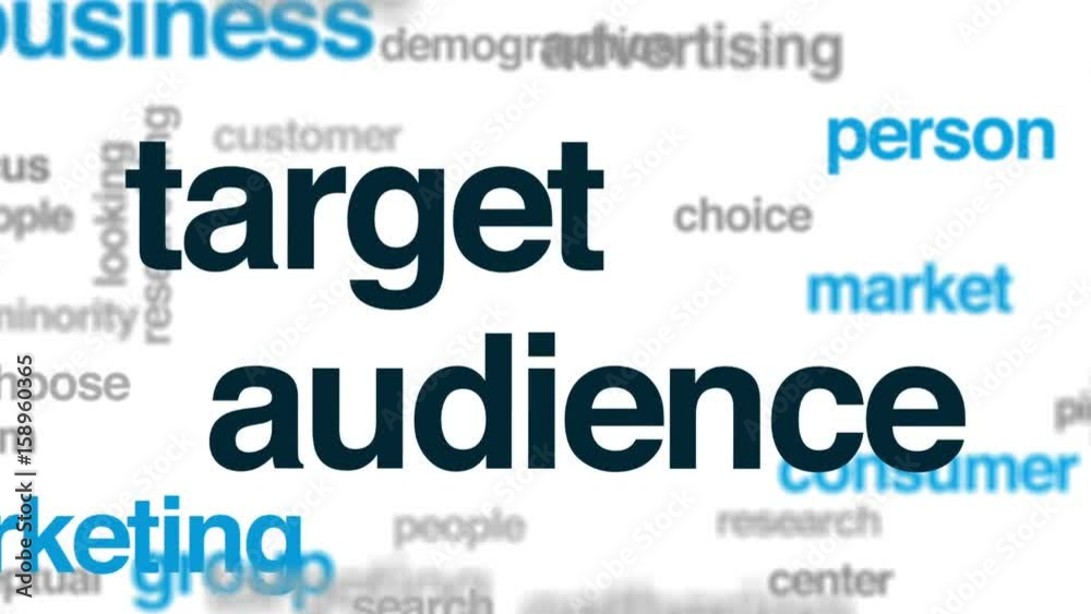 Target audience animated word cloud, text design animation. Target audience animated word cloud, text design animation.