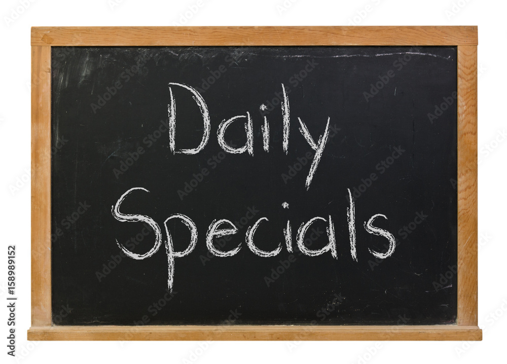 Obraz premium Daily Specials written in white chalk on a black chalkboard isolated on white