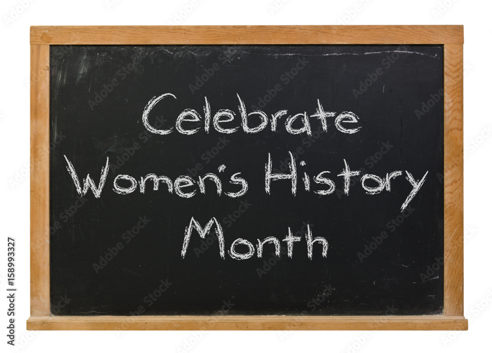 Celebrate Women's History Month written in white chalk on a black chalkboard isolated on white Celebrate Women's History Month written in white chalk on a black chalkboard isolated on white