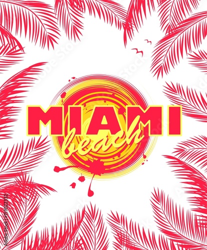 Hot print with Miami beach lettering and palm leaves
