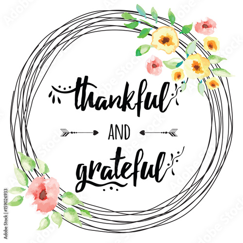 Vector thankful grateful hand drawn text into flower wreath