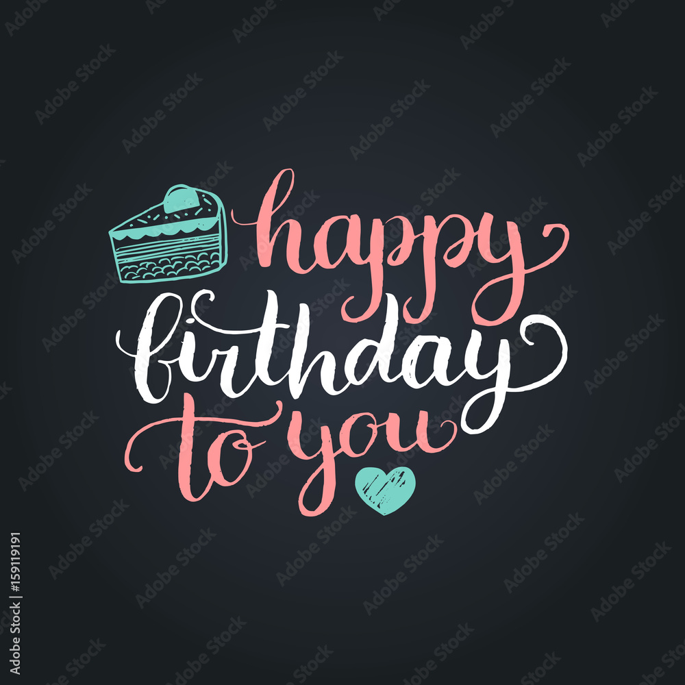 Obraz premium Vector Happy Birthday to You lettering design.Festive illustration with cake on black background for greeting cards etc.