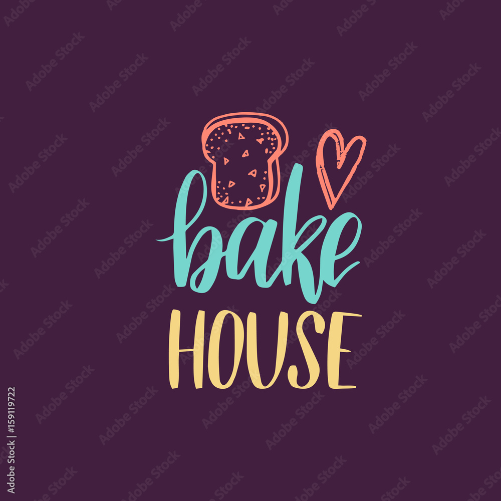 Obraz premium Bake House vector lettering label. Calligraphy with cookie Illustration for prints,cards,posters,packaging,branding.