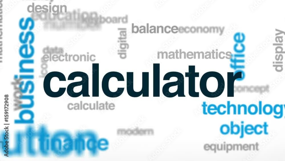 Calculator animated word cloud, text design animation. Calculator animated word cloud, text design animation.