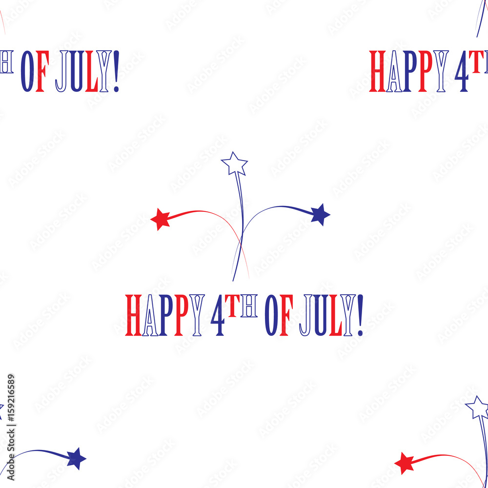 Cartoon seamless pattern for the national American holiday - Independence Day of the USA. There are the white, red and blue stars and an inscription Happy 4th of July on the white background