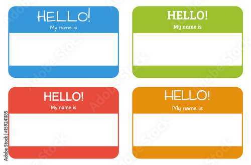 Introduction name card with classic phrase: Hello! My name is in 4 different colors and with use of 4 different fonts, all isolated on white, also can be used as tag stickers, blank template