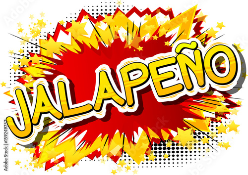 Jalapeño - Comic book style word on abstract background.