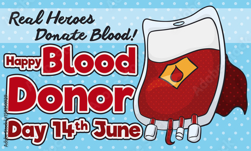 Blood Bag with Cloak like Hero for Blood Donor Day, Vector Illustration