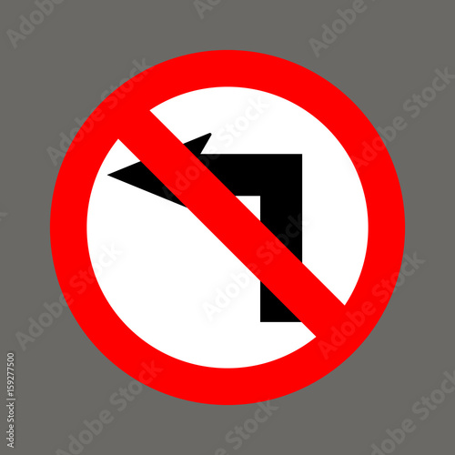 No left turn. Road signs in the United States