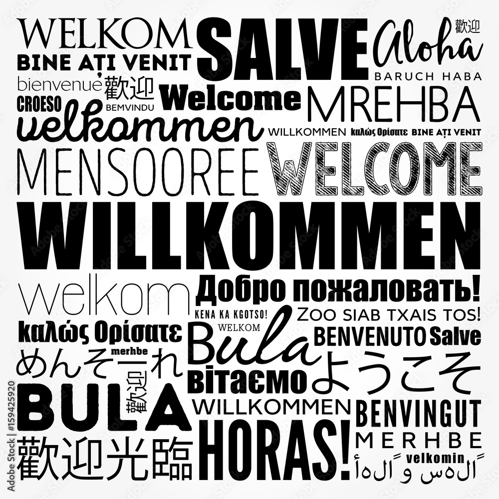 Willkommen, in German, word cloud in different languages, conceptual background Stock