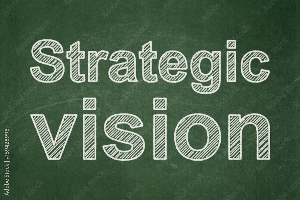 Fototapeta premium Business concept: Strategic Vision on chalkboard background