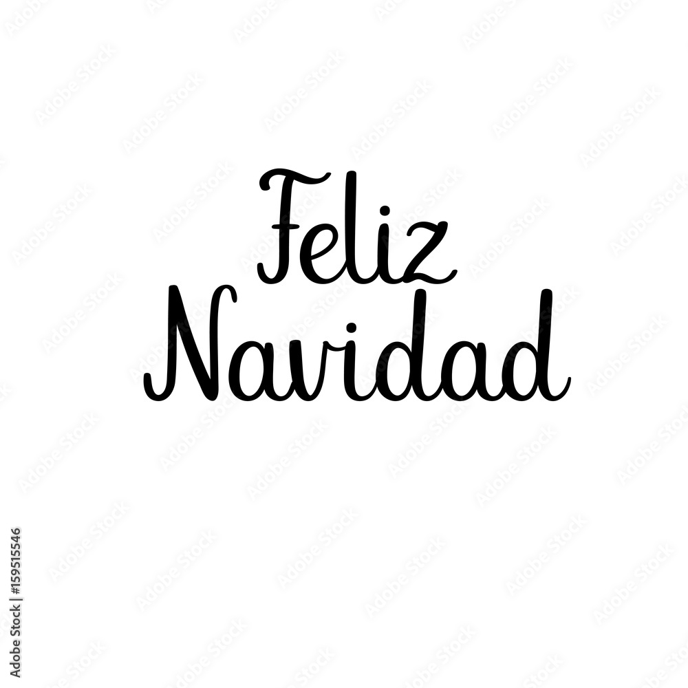 Merry Christmas calligraphy text. Feliz Navidad. Spanish. Handwritten greeting card