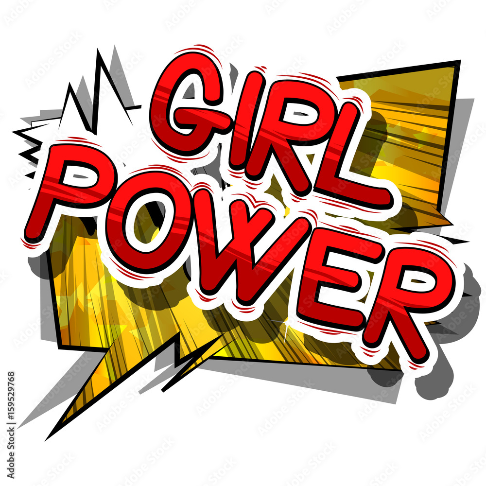 Girl Power - Comic book style word on abstract background.