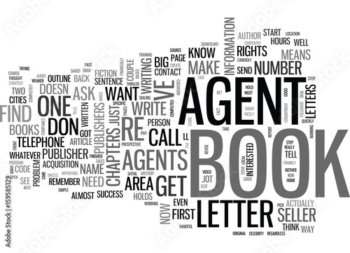 YOUR LITERARY AGENT HOW TO GET ONE FAST TEXT WORD CLOUD CONCEPT