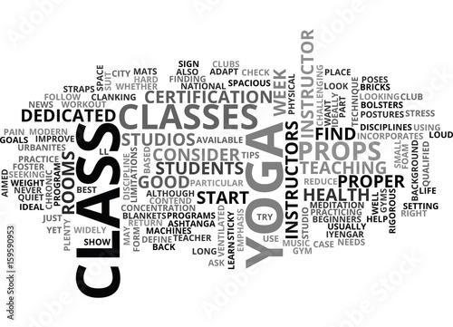 YOGA FOR MODERN CITY LIFE MOST URBANITES START WITH A CLASS TEXT WORD CLOUD CONCEPT