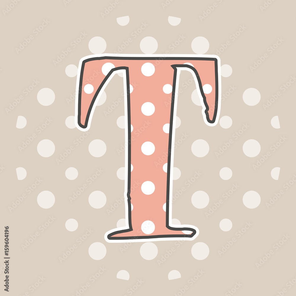 Cute dotted letter T isolated on beige background. Vector ...