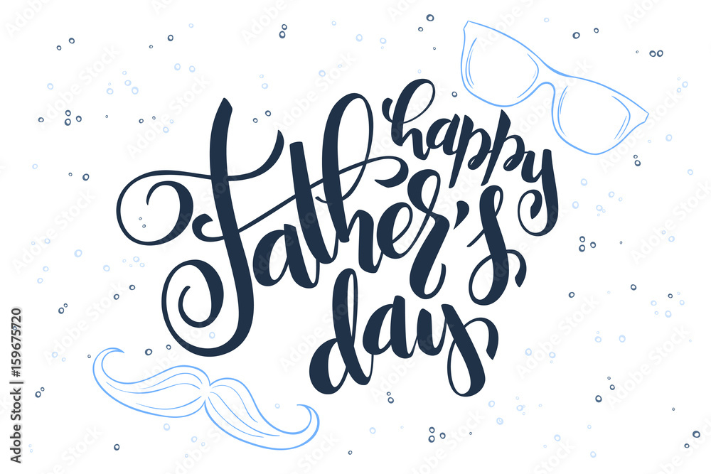 Obraz premium Vector fathers day hand lettering greetings label - happy father's day - with glasses and mustaches