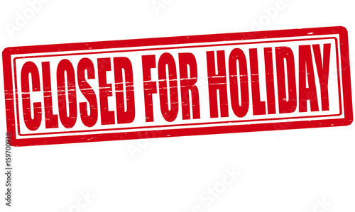 Closed for Holiday