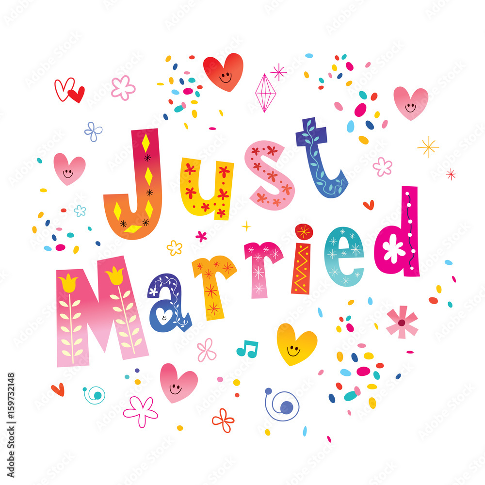 Just married decorative unique lettering Just married decorative unique lettering