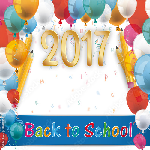 Balloons Back To School Pencil Letters 2017