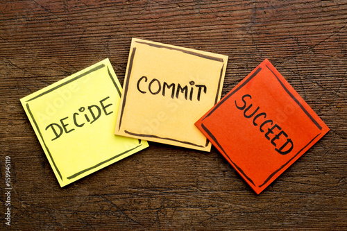 Slika na platnu Decide, commit, succeed word abstract