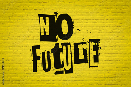 No future bricks wall