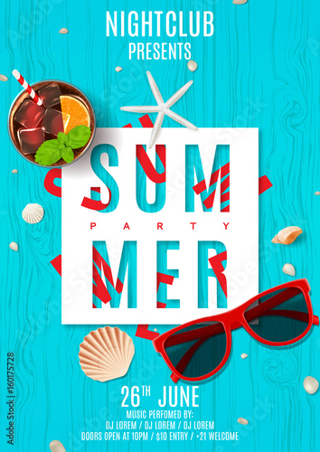 Poster for summer party. Top view on seashells, sunglasses and fresh cocktail on wooden texture. Vector illustration. Invitation to nightclub.