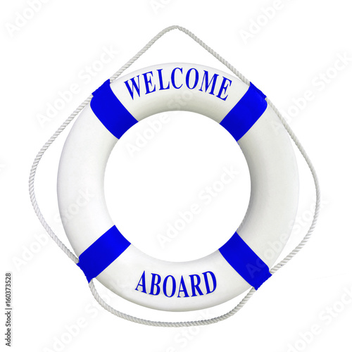 White color Life buoyancy with  blue stripes and  text welcome aboard on it. Perfect for greeting concept.Isolated on white background with clipping path work.