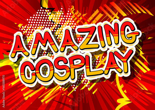 Amazing Cosplay - Comic book style word on abstract background.