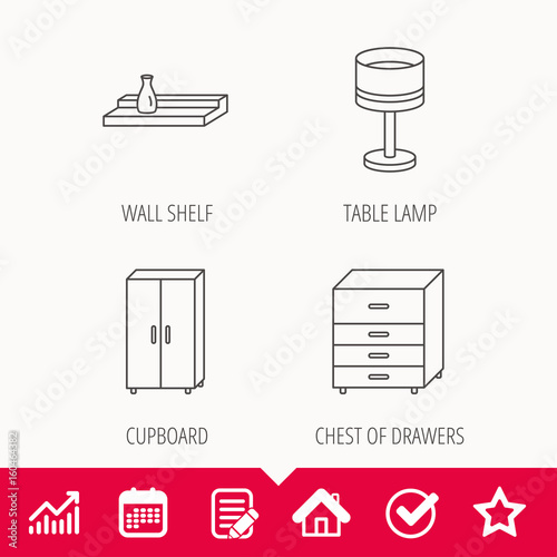 Table lamp, cupboard and wall shelf icons. Chest of drawers linear sign. Edit document, Calendar and Graph chart signs. Star, Check and House web icons. Vector
