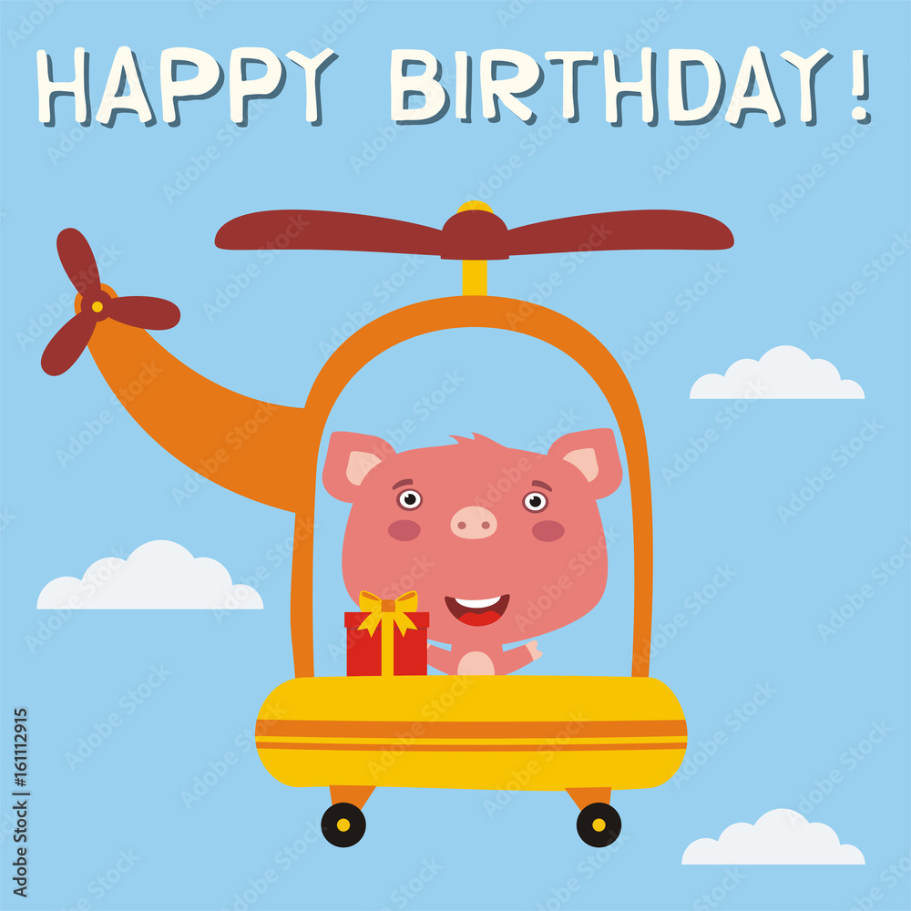 Happy birthday! Funny pig with birthday gift flying on helicopter. Birthday  card with pig in cartoon style. Stock Vector | Adobe Stock