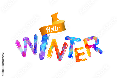 Hello winter. Triangular letters