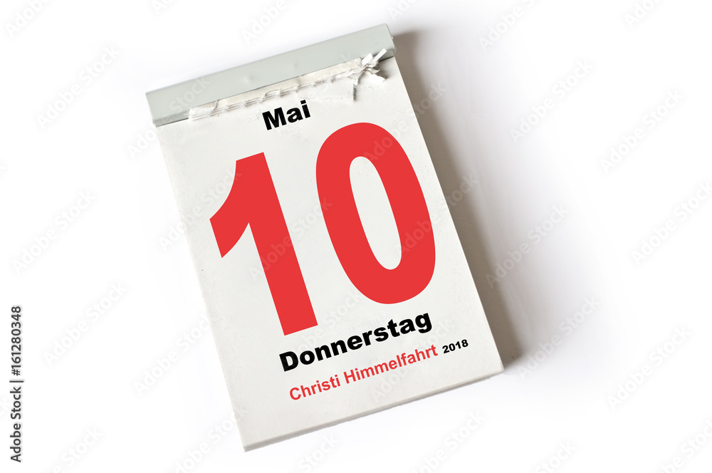 10. Mai 2018 Christi Himmelfahrt 10. Mai 2018 Christi Himmelfahrt