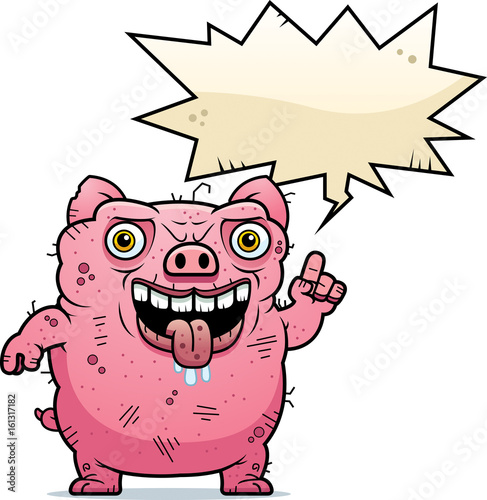 Ugly Pig Talking