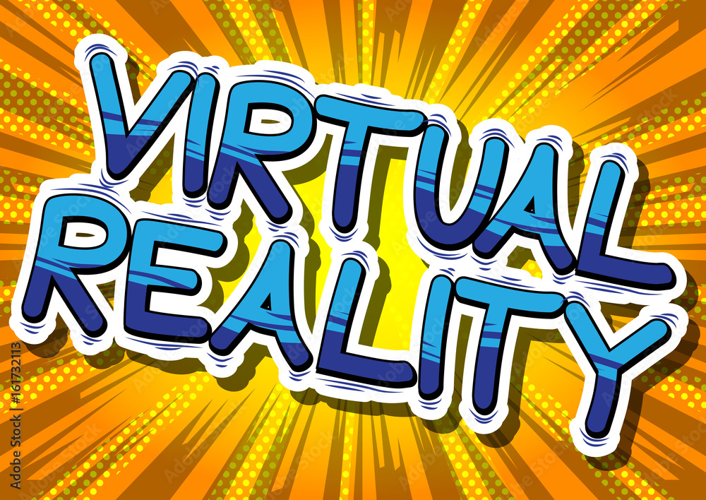 Virtual Reality - Comic book style word on abstract background. Virtual Reality - Comic book style word on abstract background.