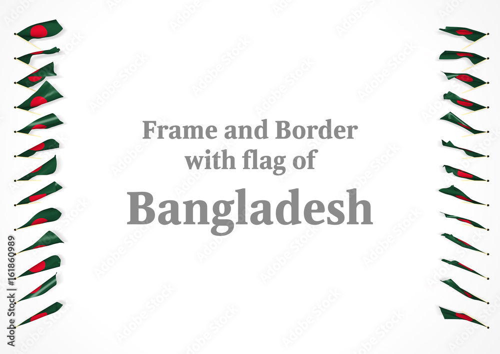 Frame and border with flag of Bangladesh. 3d illustration Frame and border with flag of Bangladesh. 3d illustration