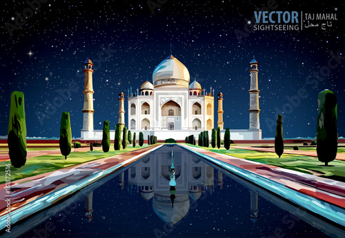 The Taj Mahal. White marble mausoleum on the south bank of the Yamuna river in the Indian city of Agra, Uttar Pradesh. Starry sky. Vector illustration.