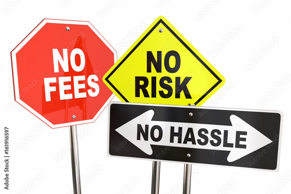 No Risk Fees Hassle Signs Road Street Best Choice 3d Illustration No Risk Fees Hassle Signs Road Street Best Choice 3d Illustration