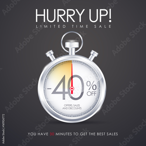 HURRY UP SALES, LIMITED TIME OFFERS AND DISCOUNTS
