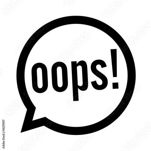 Oops !