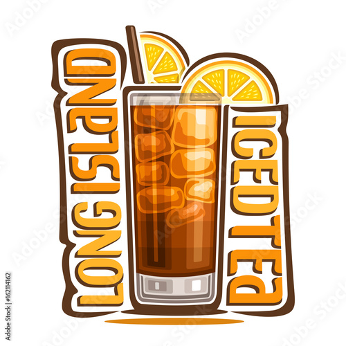 Vector illustration of alcohol Cocktail Long Island Iced Tea: lemon slices garnish on glass of cocktail with cola, logo with title - long island iced tea, sweet cold mocktail drink with cubes of ice.