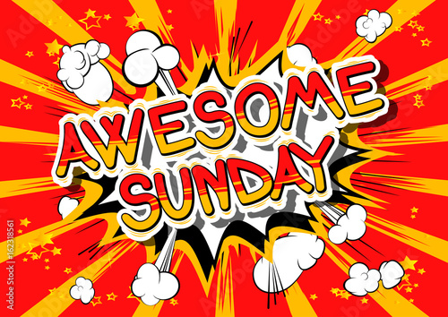Awesome Sunday - Comic book style word on abstract background.